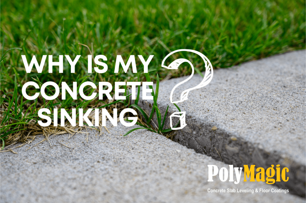 Why is my concrete sinking?